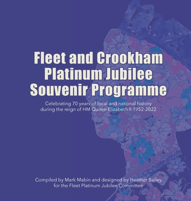 Libro Fleet And Crookham Platinum Jubilee Souvenir Progra...