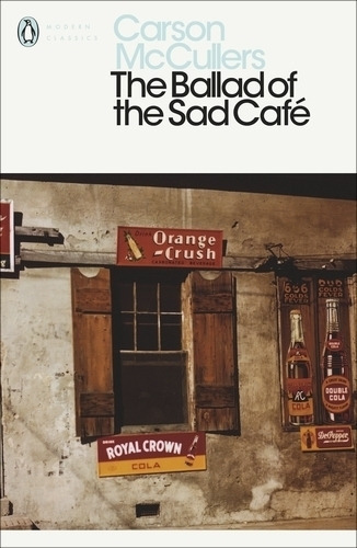 The Ballad Of The Sad Cafe - Modern Classics, de McCullers, Carson. Editorial PENGUIN, tapa blanda en inglés internacional, 2001