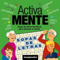 Comprar Activa Mente Sopas De Letras Tematicas Para Entrenar La Ment