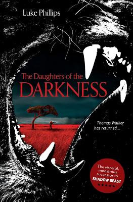 Libro The Daughters Of The Darkness - Phillips, Luke