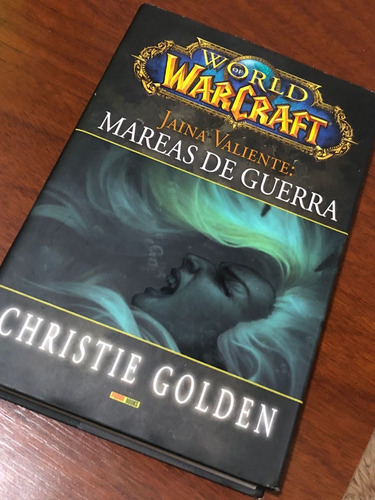 World Of Warcraft: Jaina Valiente - Mareas De Guerra