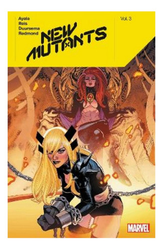 New Mutants By Vita Ayala Vol. 3 - Vita Ayala. Eb9