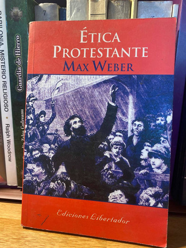 Ética Protestante / Max Weber