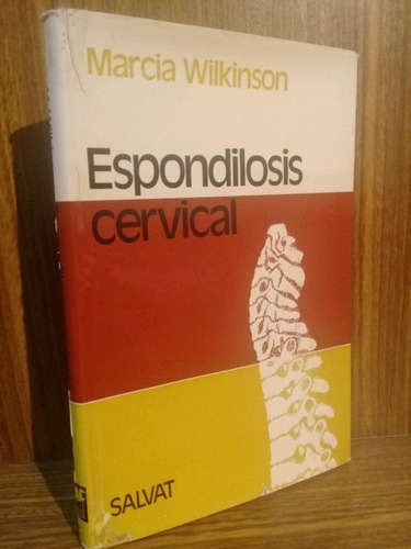 Espondilosis Cervical - Wilkinson