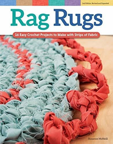 Book : Rag Rugs, 2nd Edition, Revised And Expanded 16 Easy.