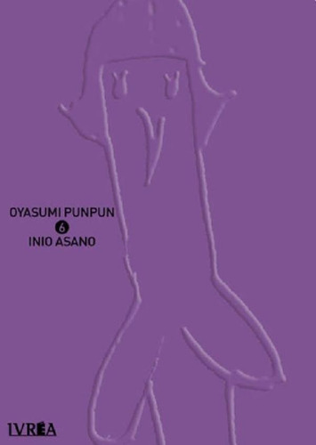 Oyasumi Punpun 6 - Asano - Ivrea