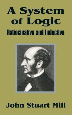 Libro A System Of Logic - John Stuart Mill