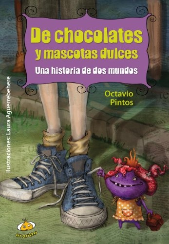 De Chocolates Y Mascota Dulces - Octavio Pintos