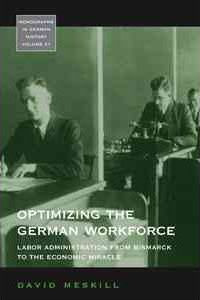 Libro Optimizing The German Workforce - David Meskill