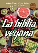 Comprar La Biblia Vegana - Torres, Vidal Y Otros