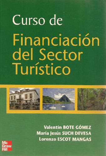 Libro Curso De Financiacion Del Sector Turistico De Venancio