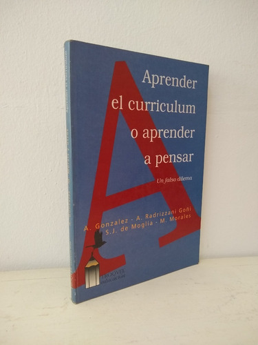 Aprender El Curriculum O Aprender A Pensar