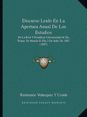 Libro Discurso Leido En La Apertura Anual De Los Estudios...