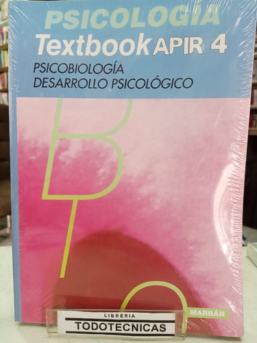 Apir 4  Textbook Psicopabiologia Desarrollo Psicologico  -tt