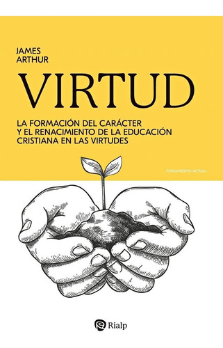 Virtud, De Arthur, James. Editorial Ediciones Rialp S.a., Tapa Blanda En Español