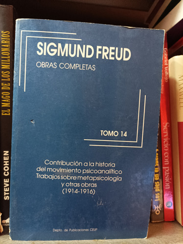 Sigmund Freud Obras Completas Tomo 14. Contribución A La His