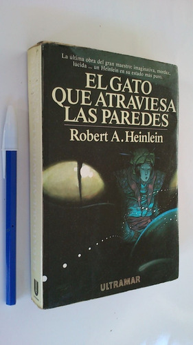 Imagen 1 de 4 de El Gato Que Atraviesa Las Paredes - Robert A. Heinlein