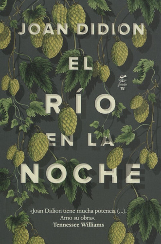 El Rio En La Noche - Joan Didion