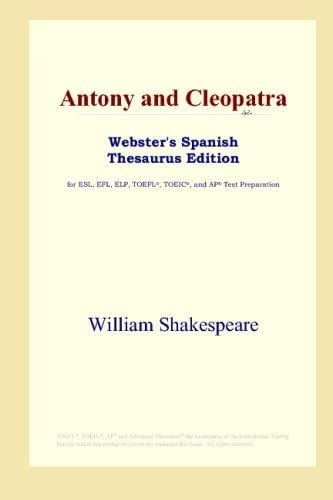 Libro: Antony And Cleopatra (webster S Spanish Thesaurus Edi