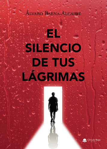 El Silencio De Tus Lágrimas