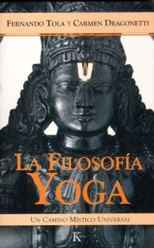 Libro - La Filosofía Yoga - Tola, Fernando