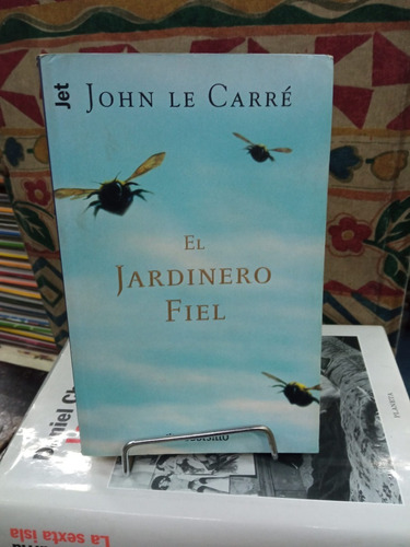 El Jardinero Fiel - John Le Carre