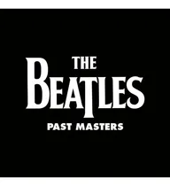 Comprar Cd - Past Masters (edicion Limitada) (2 Cd) - The Beatles