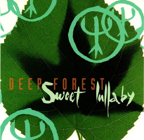 Deep Forest Sweet Lullaby Cd Electronic Sony Music 1993.