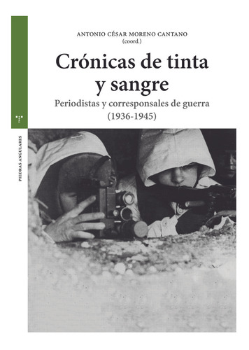 Cronicas De Tinta Y Sangre - Moreno Cantano,antonio Cesar