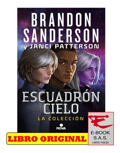 Escuadrón Cielo: La Colección / Brandon Sanderson