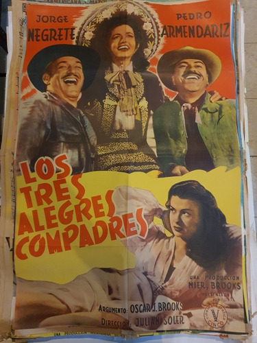  Afiche De Cine Original -los 3 Alegres Compadres 430