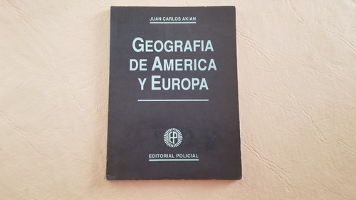 Geografía De América Y Europa Editorial Policial Akian Atlas