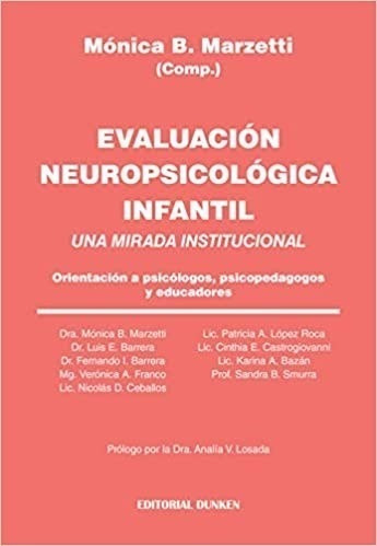 Libro Evaluacion Neuropsicologica Infantil De Monica Marzett