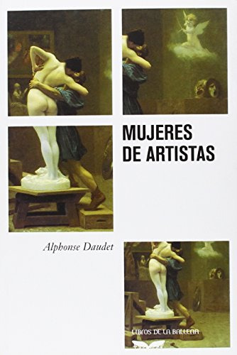 Libro Mujeres De Artistas De Daudet Alphonse