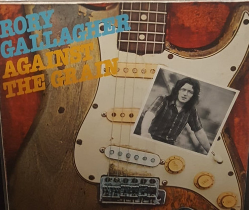 Rory Gallagher Against The Grain Lp