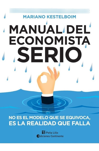 Libro Manual Del Economista Serio - Fernández / Kestelboim