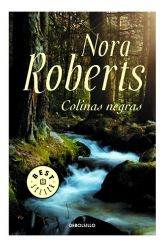 Colinas Negras Nora Roberts Debolsillo Colección Debolsillo