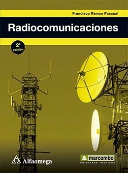 Libro Técnico Radiocomunicaciones 2° Ed. Ramos