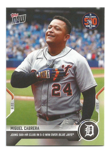 Miguel Cabrera Tarjeta Topps Now 2021 #691 Jonron 500 Hr 500