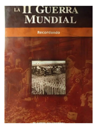 Dvd La Ii Guerra Mundial | Recordando  #m