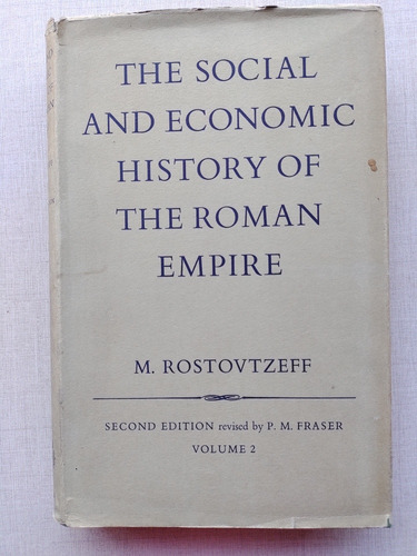 Social And Economic History Of The Roman Empire 2 Rostovtzef