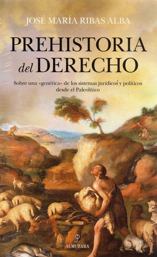 Prehistoria Del Derecho - Sobre Una Genética De Los Sistemas