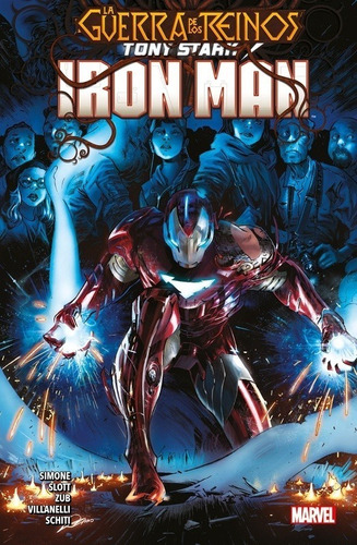 Tony Stark Iron Man 03 La Guerra De Los Reinos - Slott, Simo