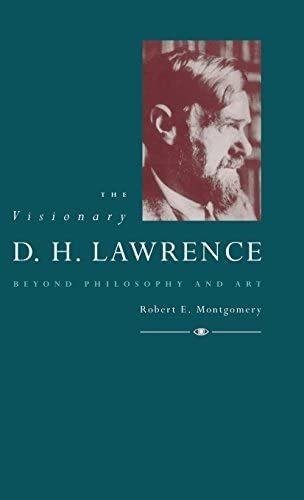 Libro: The Visionary D. H. Lawrence: Beyond Philosophy And