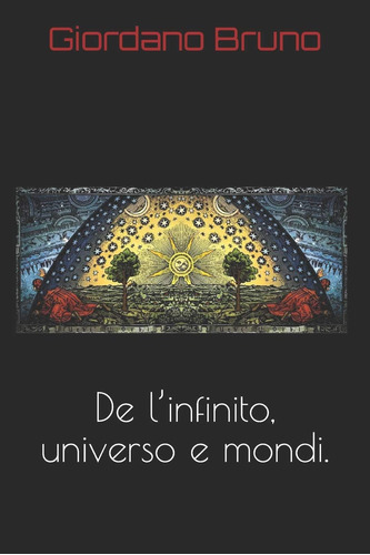 Libro: De Linfinito, Universo E Mondi. (italian Edition)