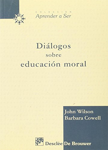 Dialogos Sobre Educación Moral
