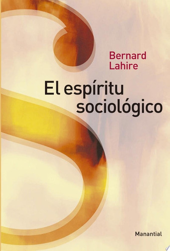 El Espíritu Sociológico