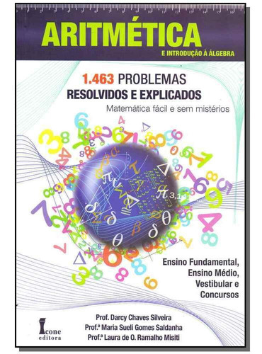 Aritmética E Introdução À Álgebra, De Silvera; Saldanha; Misiti;. Editora Icone Em Português