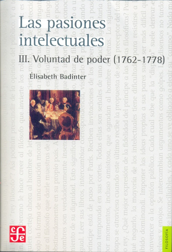 Pasiones Intelectuales, Las. Vol. Iii - Elisabeth Badinter