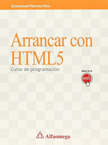 Libro Arrancar Con Html5. Curso De Programacion Dku